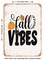 DECORATIVE METAL SIGN - Fall Vibes - 7  - Vintage Rusty Look